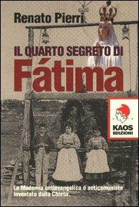 Il quarto segreto di Fatima - Renato Pierri - copertina