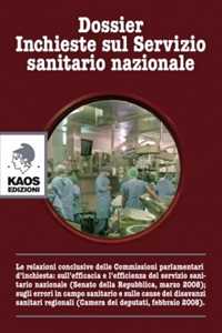 Libro Dossier. Inchieste sul servizio sanitario nazionale 