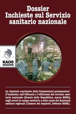 Dossier. Inchieste sul servizio sanitario nazionale - copertina