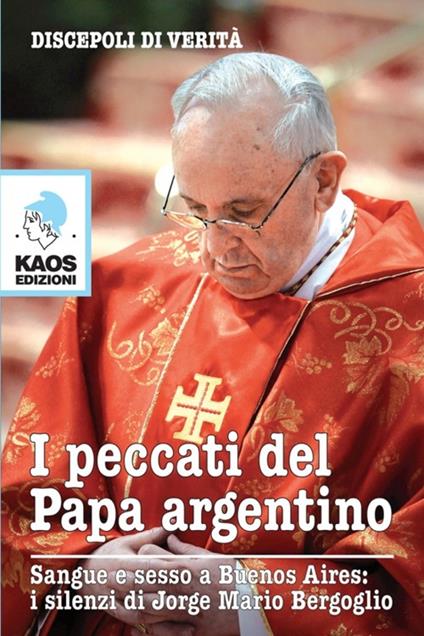 I peccati del papa argentino - copertina