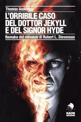 L'orribile caso del dottor Jekyll e del signor Hyde - Thomas Anderson - copertina