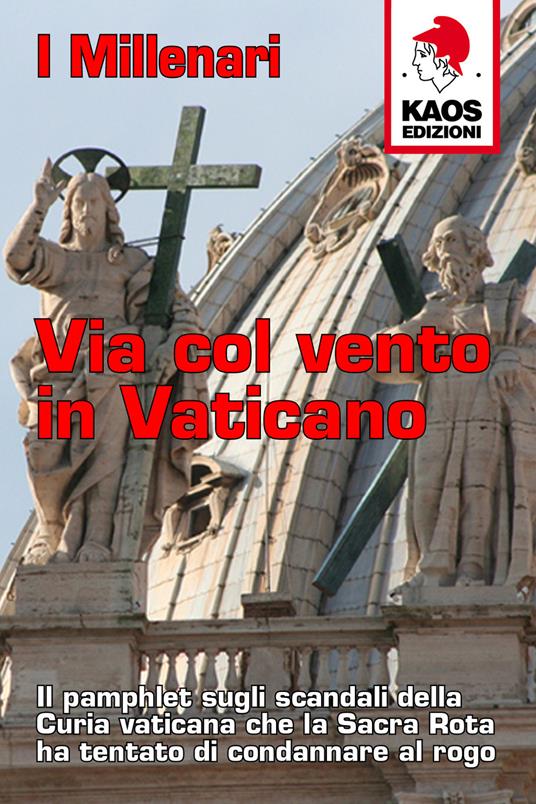 Via col vento in Vaticano - I Millenari - copertina