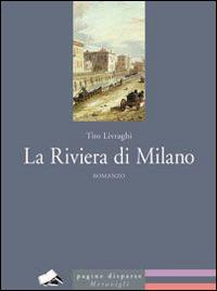 La Riviera di Milano - Tito Livraghi - copertina