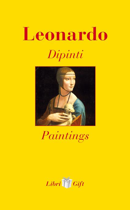 Leonardo. Dipinti-Paintings. Ediz. italiana e inglese - copertina
