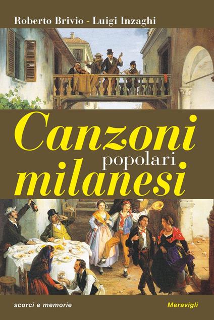 Canzoni popolari milanesi - Roberto Brivio,Luigi Inzaghi - copertina
