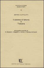 Il sistema di fattoria in Toscana