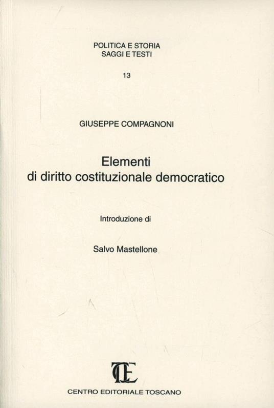 Elementi di diritto costituzionale democratico (rist. anast. 1797) - Giuseppe Compagnoni - copertina