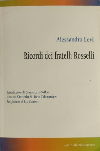 Ricordi dei fratelli Rosselli - Alessandro Levi - copertina