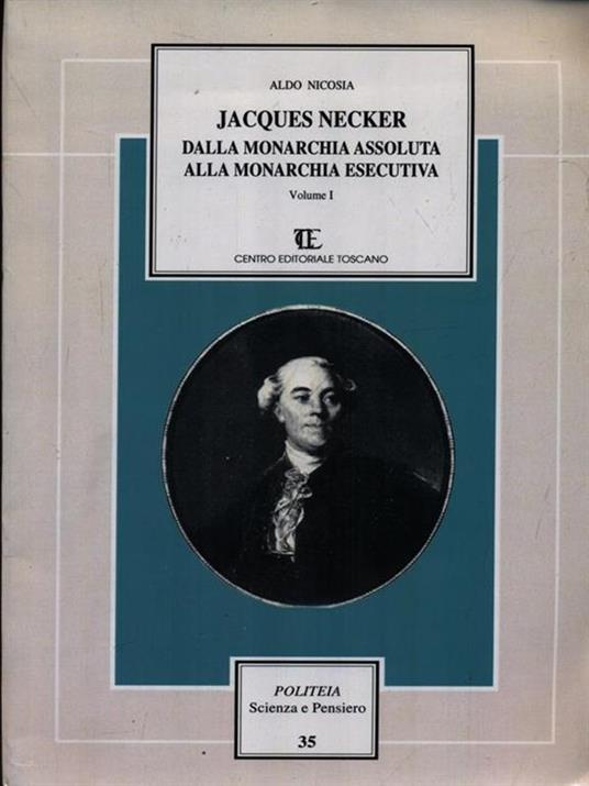 Jacques Necker. Vol. 1 - Aldo Nicosia - copertina
