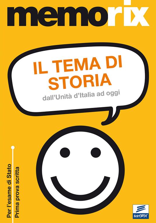 Il tema di storia. Dall'Unità d'Italia ad oggi - Claudio Foliti - copertina