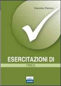Esercitazioni di fisica - Massimo Panzica - copertina