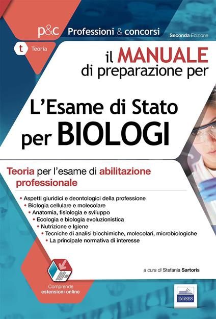 Il manuale di preparazione per l'esame di Stato per biologi. Teoria per l'esame di abilitazione professionale - copertina