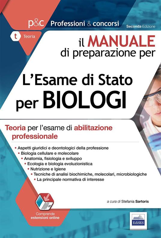 Il manuale di preparazione per l'esame di Stato per biologi. Teoria per l'esame di abilitazione professionale - copertina