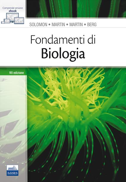Fondamenti di biologia - Eldra P. Solomon,Linda R. Berg,Diana W. Martin - copertina