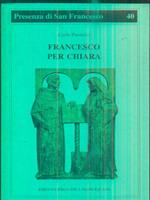 Francesco per Chiara