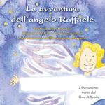 Le avventure dell'angelo Raffaele