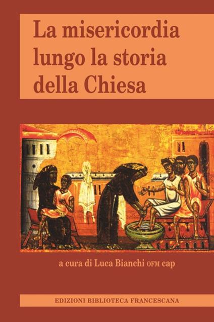 La misericordia lungo la storia della Chiesa - Luca Bianchi - copertina