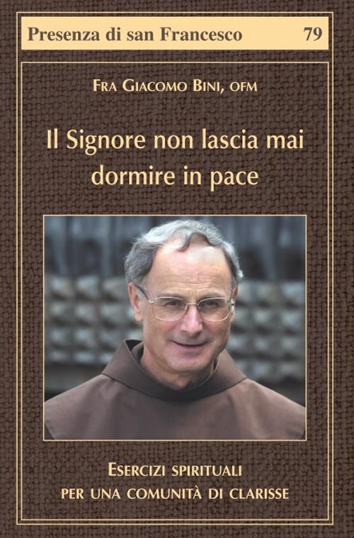 Il Signore non lascia mai dormire in pace - Giacomo Bini - copertina