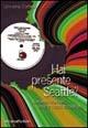 Libro Hai presente Seattle? Romanzo d'amore, vinile e bassa tecnologia Giovanna Carboni