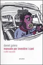 Manuale per investire i cani e altri racconti