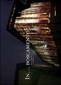 In... boscamento - Curt Walter,Benno Meuwly - copertina