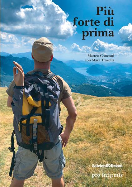 Più forte di prima - Matteo Conconi,Mara Travella - copertina