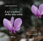 Luci e colori della mia terra
