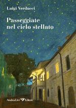 Passeggiate nel cielo stellato