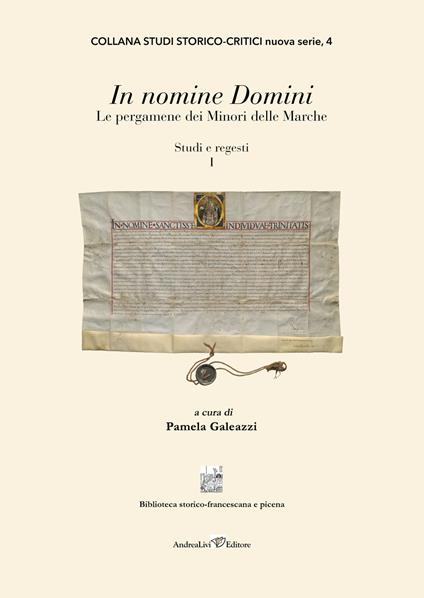 In nomine Domini. Le pergamene dei Minori delle Marche - copertina