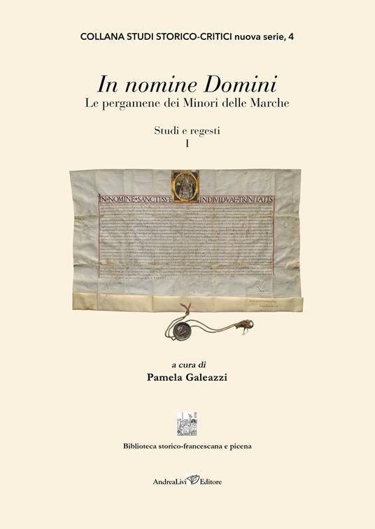 In nomine Domini. Le pergamene dei Minori delle Marche - copertina