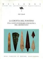 La grotta del Fontino. Una cavità funeraria eneolitica del grossetano