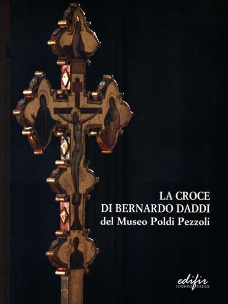 La croce di Bernardo Daddi del Museo Poldi Pezzoli. Ricerche e conservazione - 3