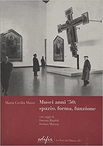 Musei anni '50. Spazio, forma, funzione