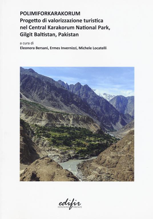 Polimiforkarakorum. Progetto di valorizzazione turistica nel Central Karakorum National Park, Gilgit Baltistan, Pakistan. Ediz. a colori - copertina