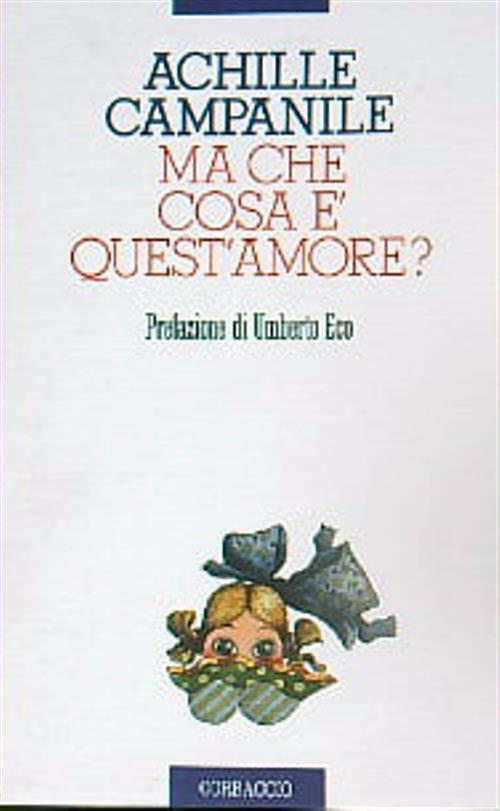 Ma che cosa è questo amore?