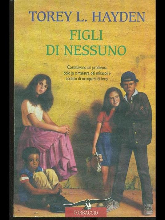 Figli di nessuno - Torey L. Hayden - 2