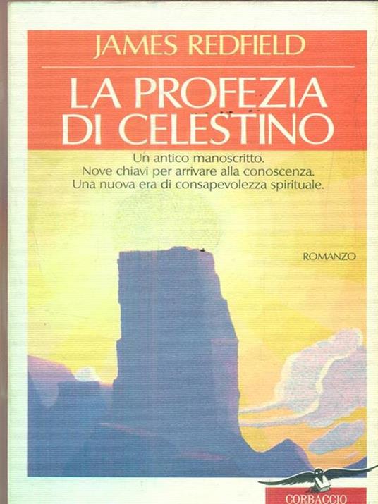 La profezia di Celestino - James Redfield - 5