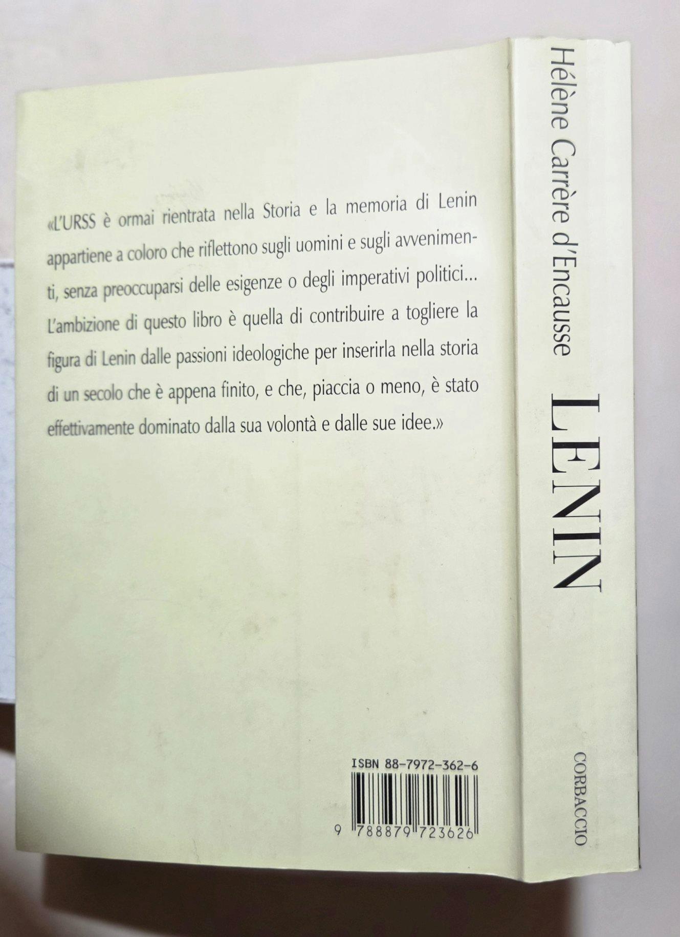 Lenin. L'uomo che ha cambiato la storia del '900