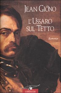 L' ussaro sul tetto - Jean Giono - copertina