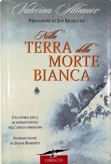 Nella terra della morte bianca