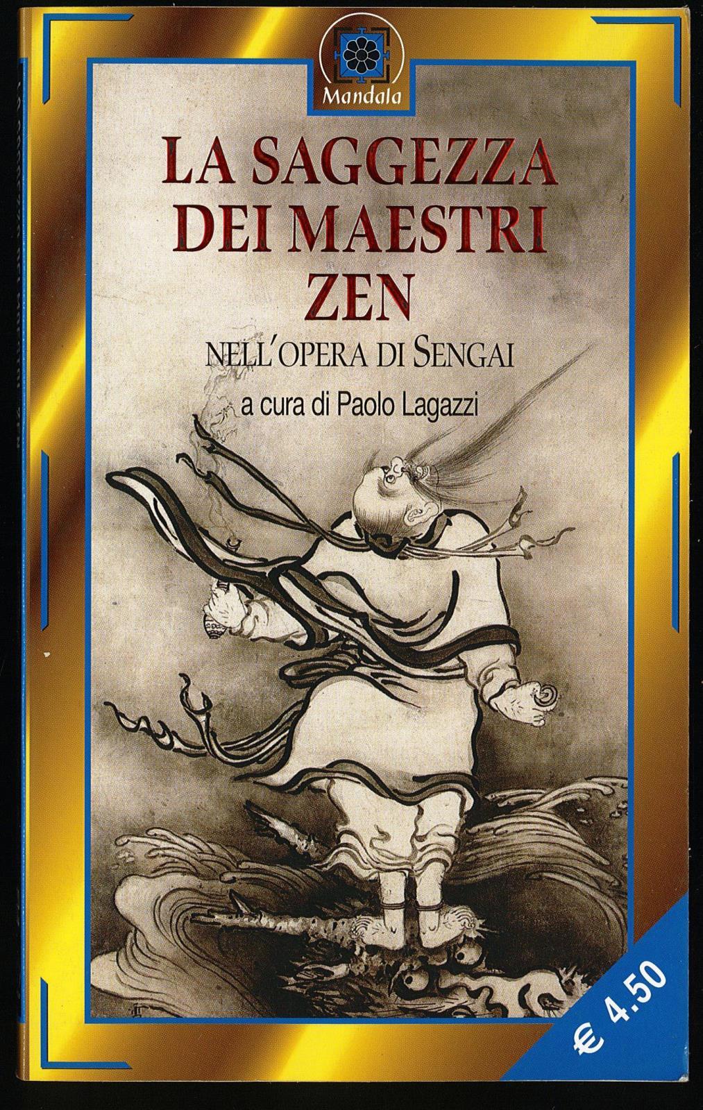 La saggezza dei maestri Zen nell'opera di Sengai