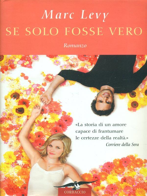 Se solo fosse vero