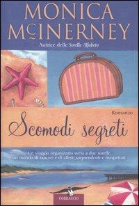 Scomodi segreti - Monica McInerney - copertina
