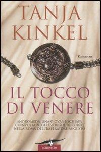 Il tocco di Venere - Tanja Kinkel - copertina