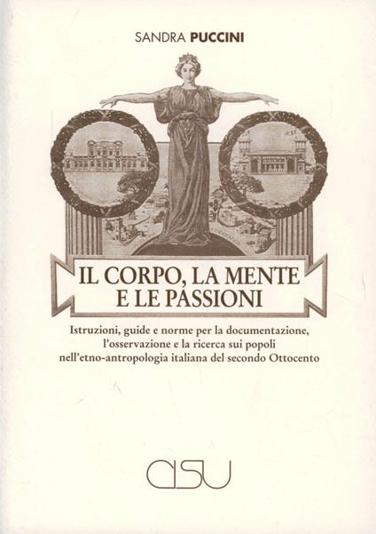 Il corpo, la mente e le passioni - Sandra Puccini - copertina