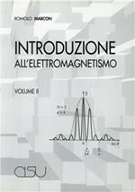 Introduzione all'elettromagnetismo. Vol. 1