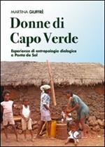 Donne di Capo Verde. Esperienze di antropologia dialogica a Ponta do Sol