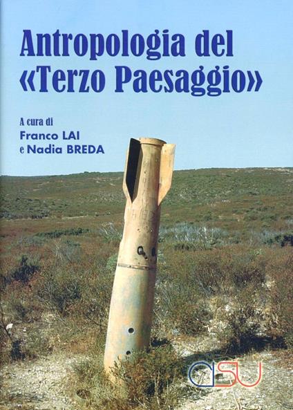 Antropologia del «Terzo paesaggio». Con CD-ROM - copertina