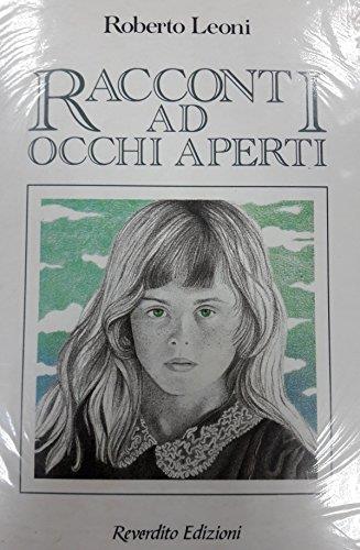 Racconti ad occhi aperti