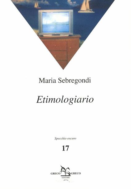 Etimologiario - Maria Sebregondi - copertina